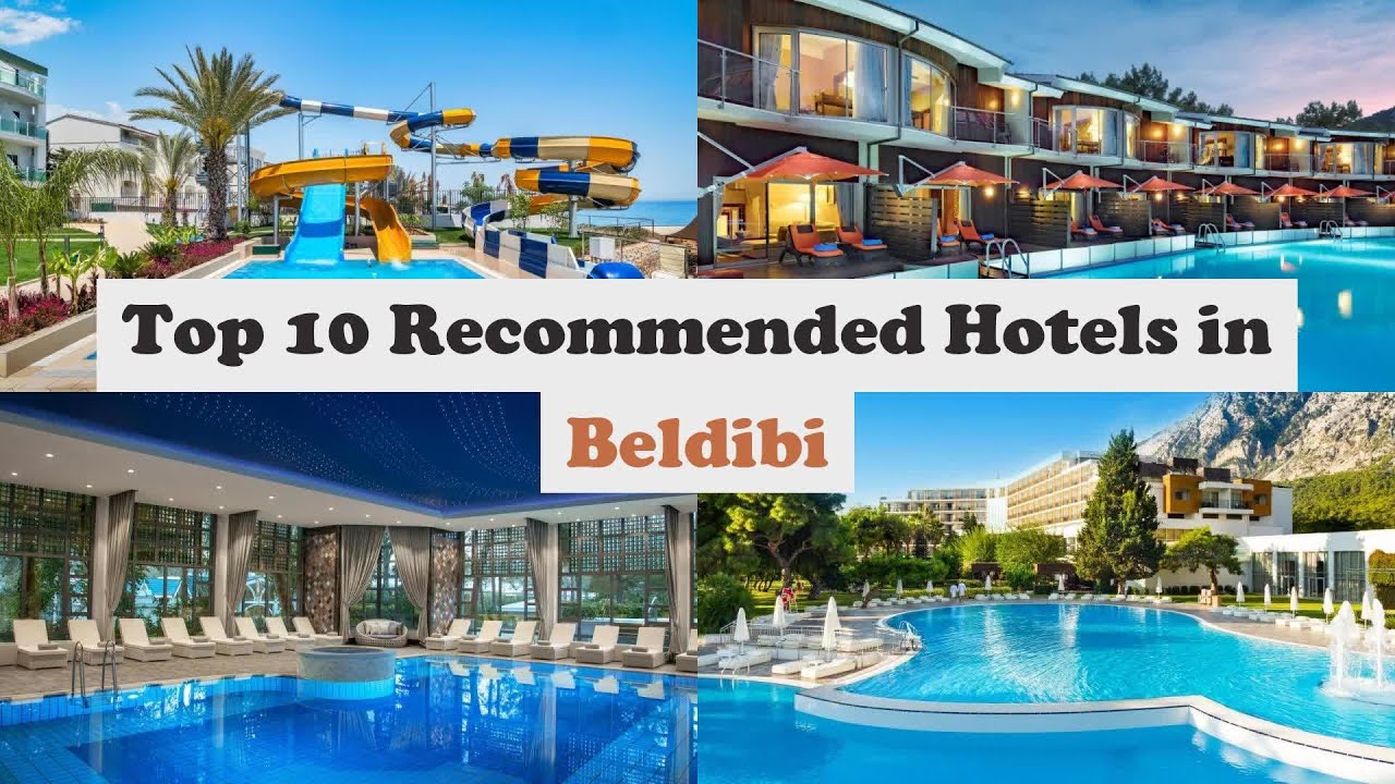 Top 10 Most Preferred Hotels in Beldibi, Kemer